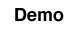 Demo